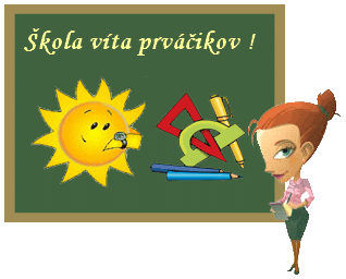 Slávnostné privítanie budúcich prváčikov Slávnostné privítanie budúcich prváčikov