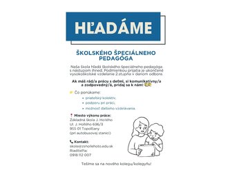 HĽADÁME ŠKOLSKÉHO ŠPECIÁLNEHO PEDAGÓGA DO NÁŠHO TÍMU