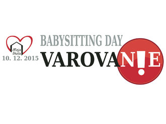 OZNAM pre rodičov - Babysitting Day – Deň varovania
